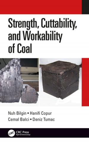 Cover of the book Strength, Cuttability, and Workability of Coal by J.L. Meek