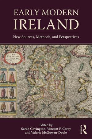 Cover of the book Early Modern Ireland by Eric Dunning, Patrick Murphy, Patrick J Murphy, John Williams