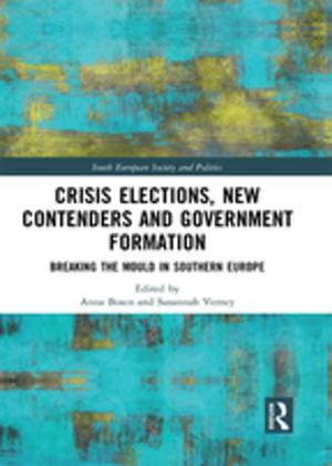 Cover of the book Crisis Elections, New Contenders and Government Formation by Mildred D Mailick, Phyllis Caroff
