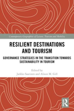 Cover of the book Resilient Destinations and Tourism by Michael Cronin