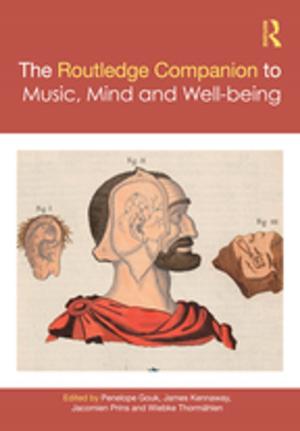 Cover of the book The Routledge Companion to Music, Mind, and Well-being by André Vauchez