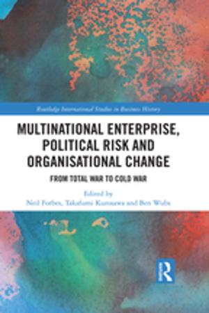 Cover of the book Multinational Enterprise, Political Risk and Organisational Change by Frank Austermuhl