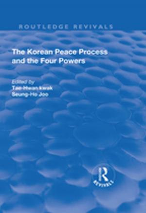 bigCover of the book The Korean Peace Process and the Four Powers by 
