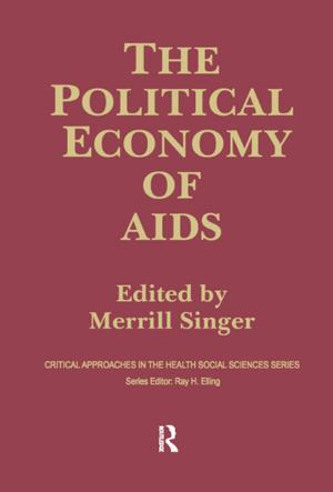 Cover of the book The Political Economy of AIDS by Hilaire Barnett