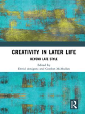 Cover of the book Creativity in Later Life by David Sanford