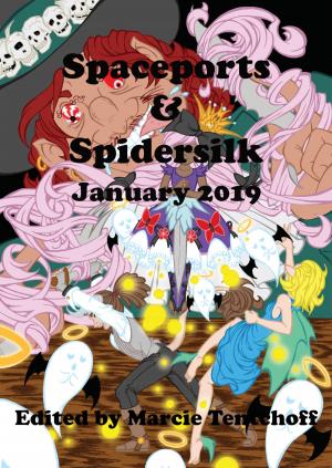 Cover of the book Spaceports & Spidersilk January 2019 by Tasha Gwartney