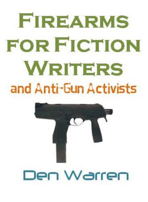 Book cover of Firearms for Fiction Writers