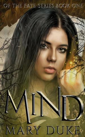 Cover of the book Mind by Rita Delude, Lorah Jaiyn, Ebony McMillan, Judy Swinson, Lisa Seleska