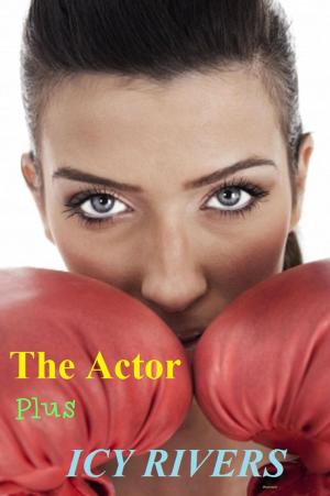 bigCover of the book The Actor, Plus by 