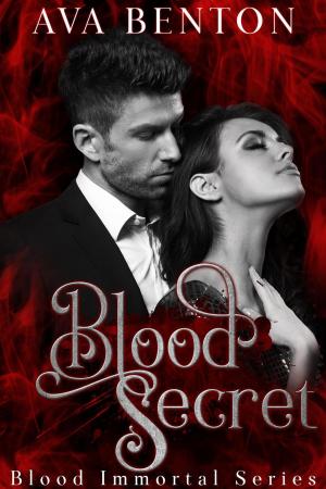Cover of the book Blood Secret by Pippa DaCosta