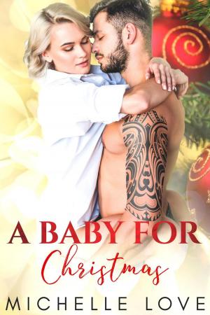 Book cover of A Baby for Christmas