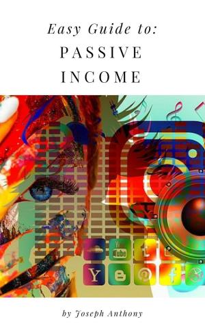 Cover of the book Easy Guide to: Passive Income by Jax Taylor