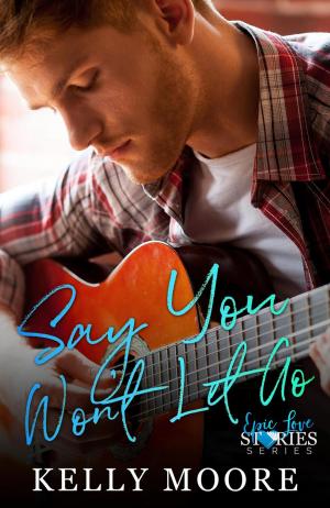 Cover of the book Say You Won't Let Go by Sylvia Day