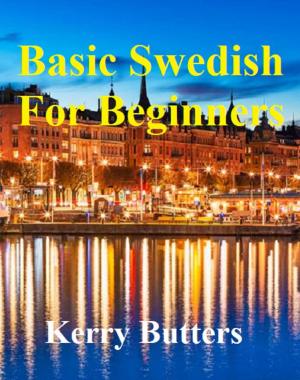 Book cover of Basic Swedish For Beginners.