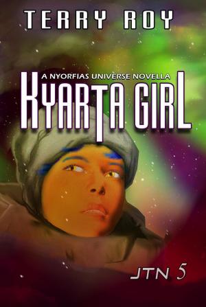 Cover of the book Kyarta Girl by Shaun F. Messick