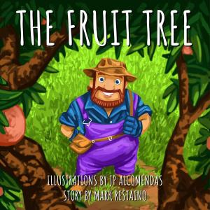 Cover of the book The Fruit Tree by Mark Restaino