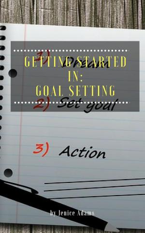 Book cover of Getting Started in: Goal Setting