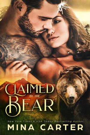 Cover of the book Claimed by the Bear by Mina Carter