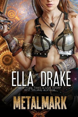 Cover of the book MetalMark by Ella Drake