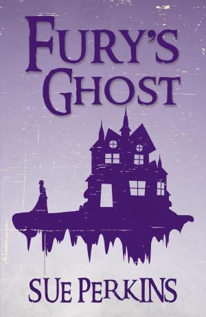 Cover of Fury's Ghost by Sue Perkins, Caishel Books