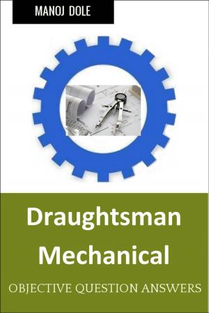 Cover of the book Draughtsman Mechanical by Manoj Dole