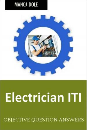 Cover of the book Electrician ITI by Manoj Dole