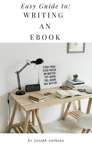 Cover of the book Easy Guide to: Writing an Ebook by 尼可拉斯．艾普利, Nicholas Epley
