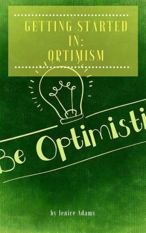 Book cover of Getting Started in: Optimism