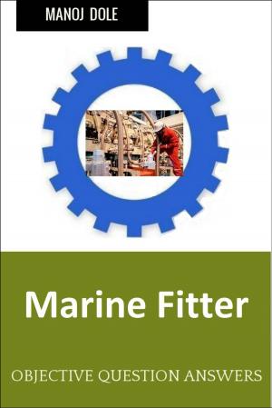 Cover of the book Marine Fitter by Manoj Dole