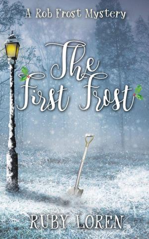 Cover of the book The First Frost by Gary Yeagle