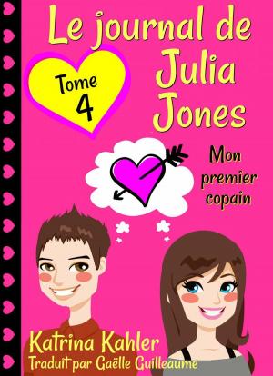 Book cover of Le journal de Julia Jones -Tome 4 - Mon premier copain