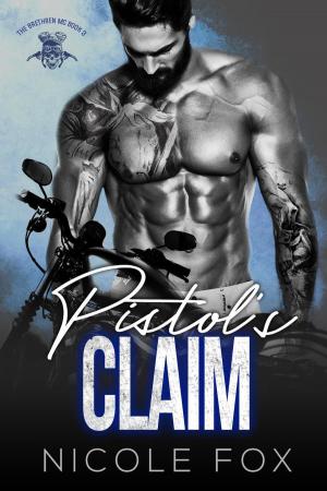 Cover of the book Pistol's Claim by Quinn Michaels