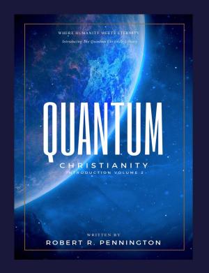 Cover of the book Quantum Christianity Introduction Volume 2 by Brian Wright