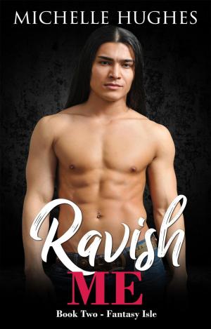 Cover of the book Ravish Me by Teresa Paddington