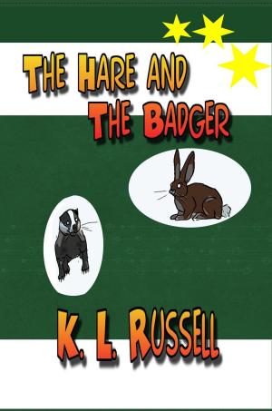 Cover of the book The Hare and The Badger by Gillian Rogerson