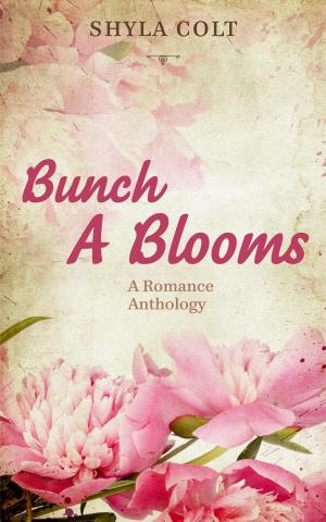 Cover of Bunch A Blooms Flower Shop Anthology