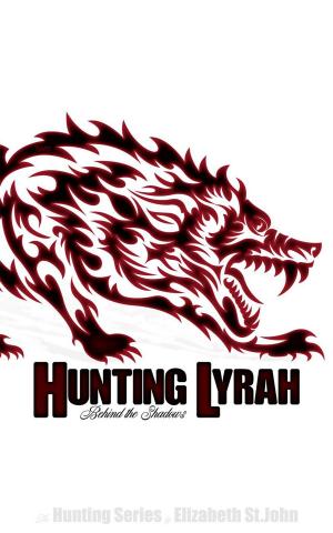 Cover of Hunting Lyrah - Behind the Shadows