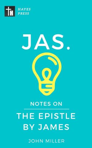 Cover of the book Notes on the Epistle by James by Keith Dorricott