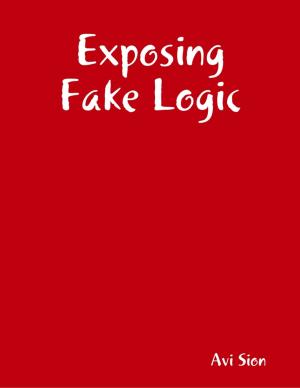 Cover of the book Exposing Fake Logic by Joe Correa CSN