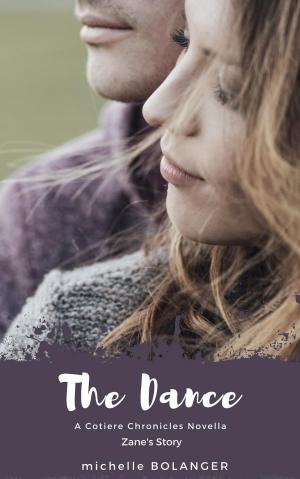 Cover of the book The Dance: A Cotiere Chronicles Novella by Becca Siller