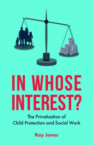 Cover of the book In whose interest? by Prideaux, Simon, Roulstone, Alan