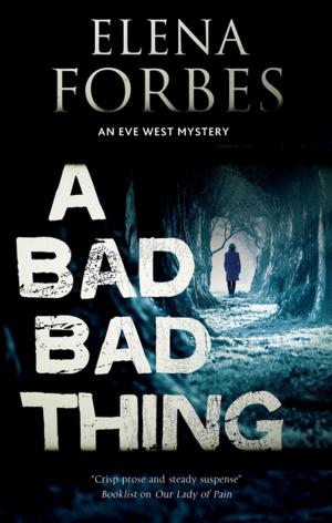 Cover of the book A Bad, Bad Thing by Paul Johnston