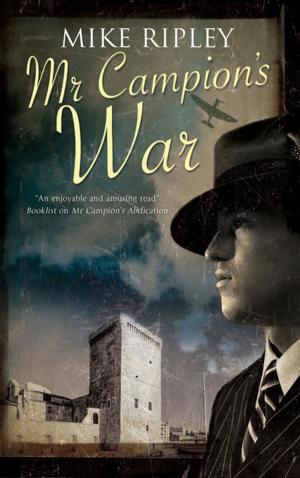 Cover of the book Mr Campion's War by Janet Woods