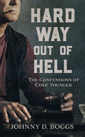 Cover of the book Hard Way Out of Hell by Patricia H. Rushford