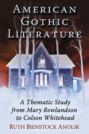 Cover of the book American Gothic Literature by McFarland & Company, Inc., Publishers