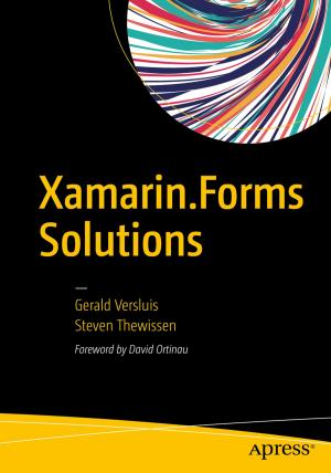 Cover of the book Xamarin.Forms Solutions by Lee Naylor