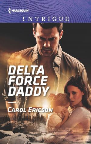 Cover of the book Delta Force Daddy by Claudia Hall Christian