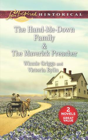 Cover of the book The Hand-Me-Down Family & The Maverick Preacher by Melanie Milburne