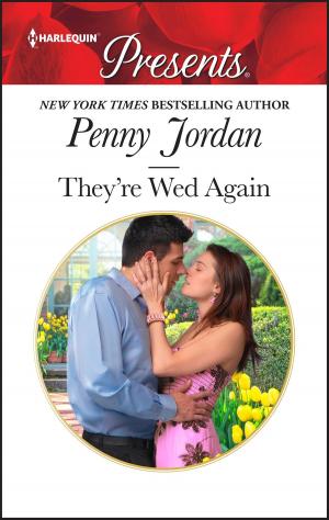 Cover of the book They're Wed Again by Charlene Carr