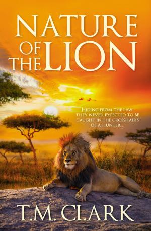 Cover of the book Nature Of The Lion by Mit Sandru